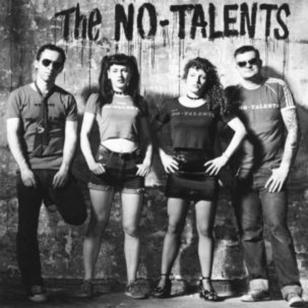 Black and white photo of a band posing with 'The No-Talents' logo.