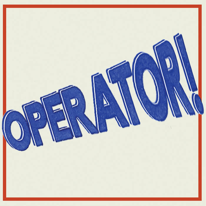 ERASER- Operator! LP