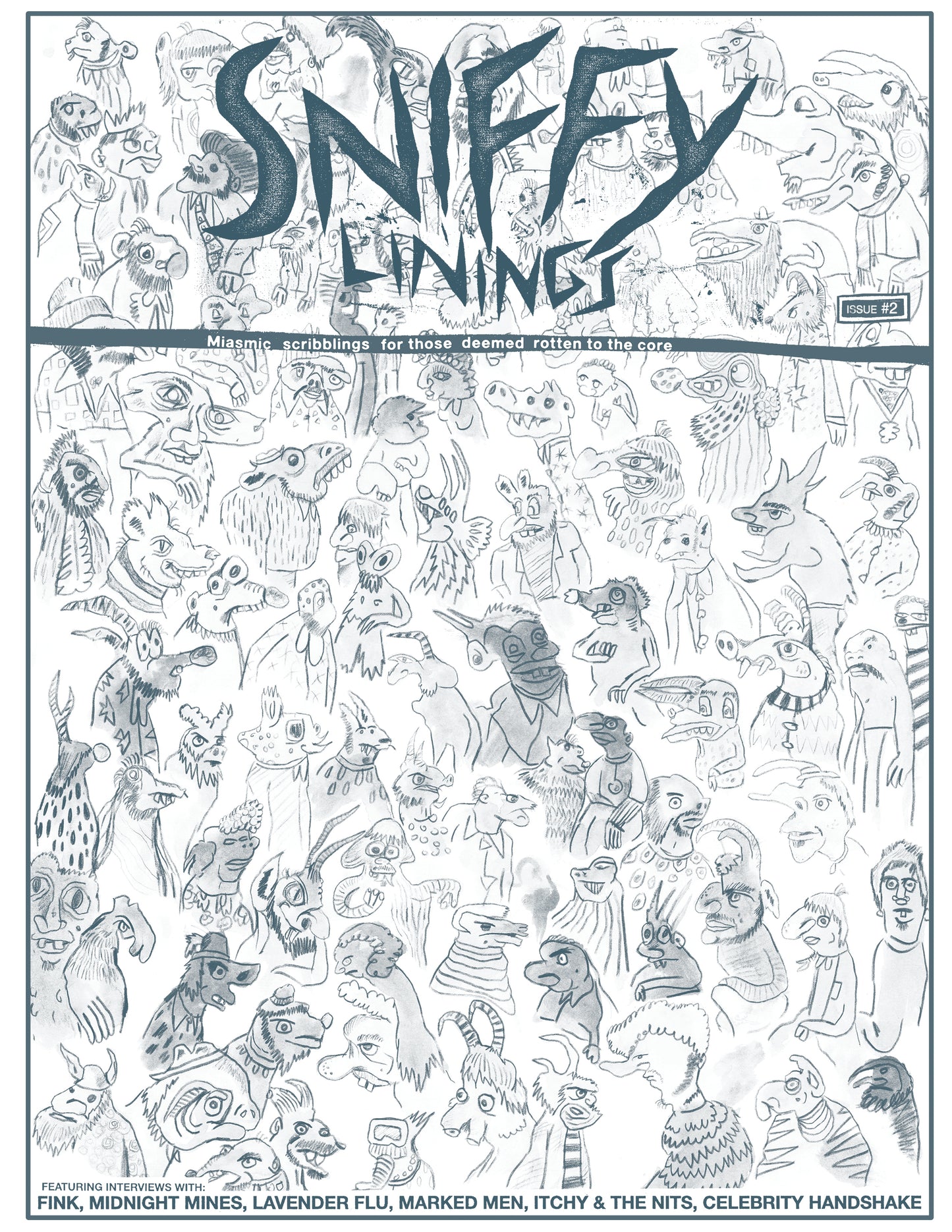 * SNIFFY LININGS ISSUE #2 PREORDER