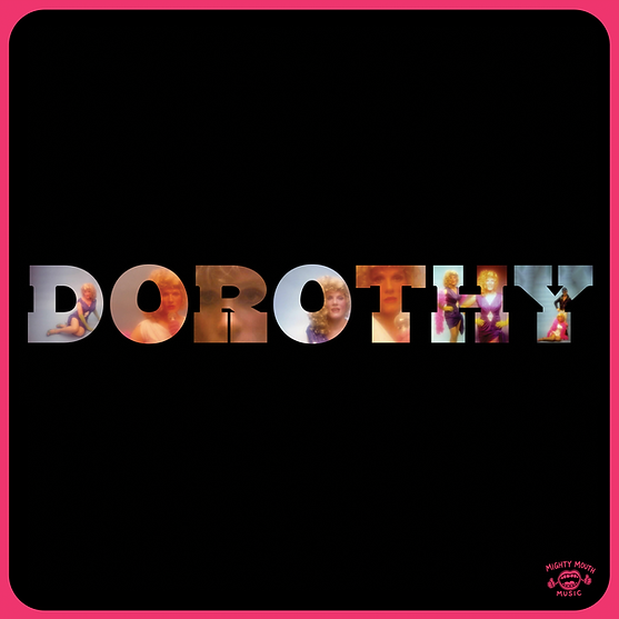DOROTHY- Not Respectable LP