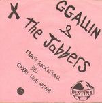 ALLIN, GG & THE JABBERS- 1980's Rock N Roll 7"