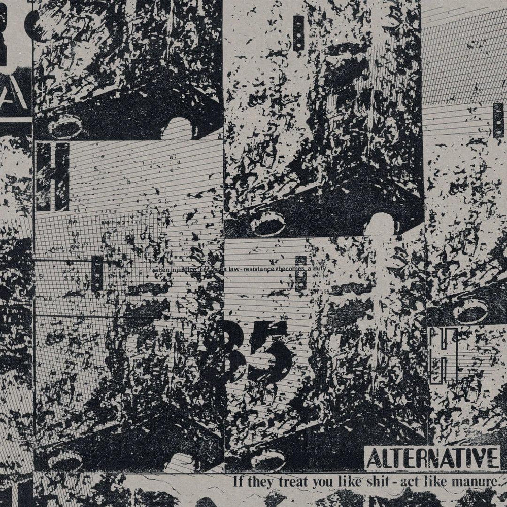 ALTERNATIVE- If They Treat You Like Shit Act Like Manure LP