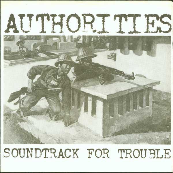 AUTHORITIES- Soundtrack For Trouble 7" - TOTAL PUNK7"Get HipTOTAL PUNK