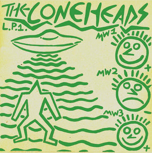 CONEHEADS- LP1
