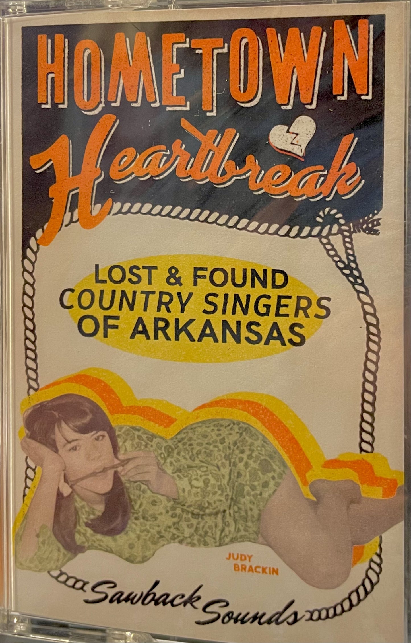 V/A HOMETOWN HEARTBREAK: Lost & Found Country Singers of Arkansas CS
