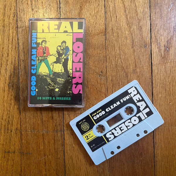 *   REAL LOSERS, THE- Good Clean Fun CS