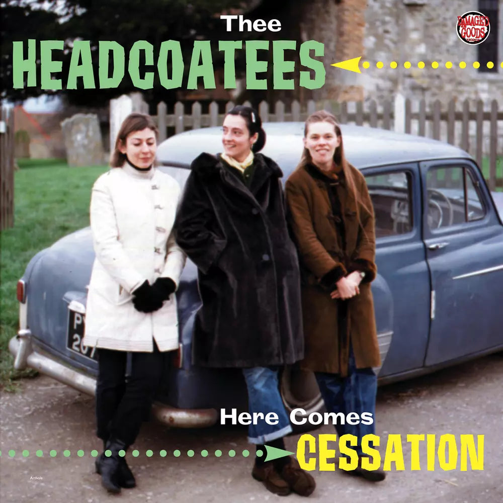 HEADCOATEES, THEE- Here Comes The Cessation LP