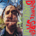BUTTHOLE SURFERS- Hairway To Steven LP