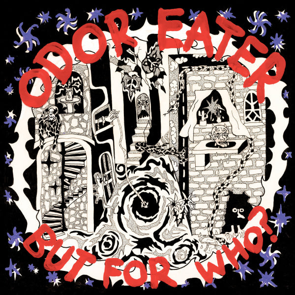 Album cover with text 'Odor Eater' and 'Out for Who!' surrounded by decorative elements on a black background.