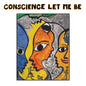 V/A CONSCIENCE LET ME BE LP