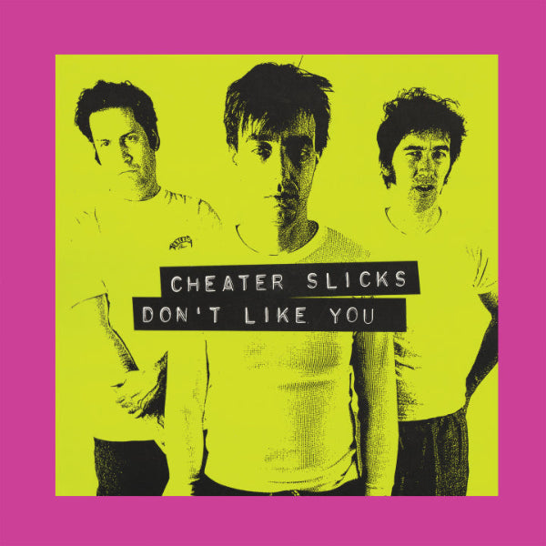 CHEATER SLICKS- Don't Like You 2xLP