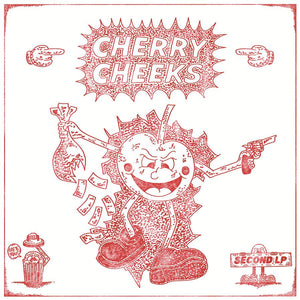 *  CHERRY CHEEKS- CCLPII LP (Out October 6)