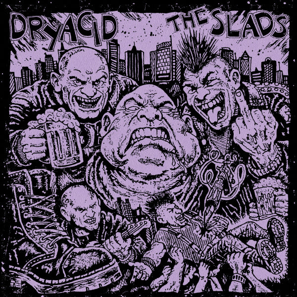 Illustration of a group of figures with a cityscape background, featuring the text 'Dry Acid The Slads'.