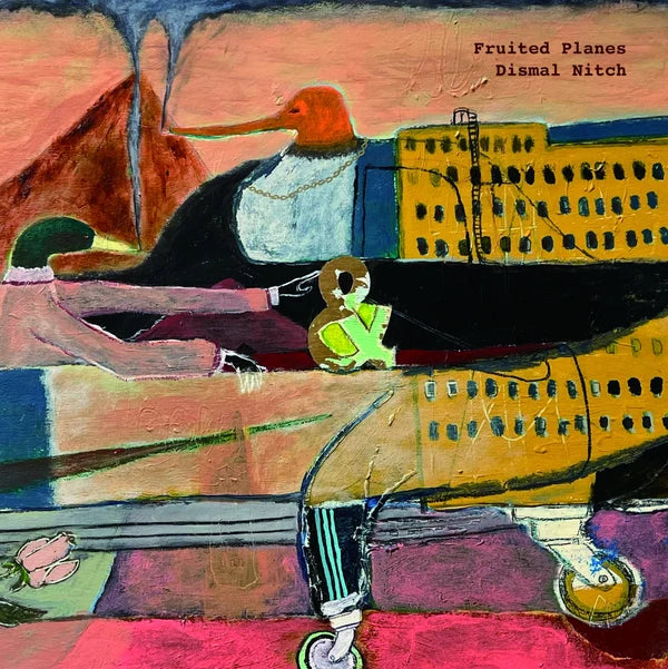 An abstract painting with the text 'Fruited Planes Dismal Nitch' in the upper right. The artwork depicts stylized figures, a yellow airplane, and geometric forms in pink, orange, black, blue, green, and purple tones.