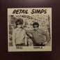 RETAIL SIMPS- Real Simple 12" (Test Press)