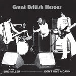 GREAT BRITISH HEROS- Eric Miller 7"