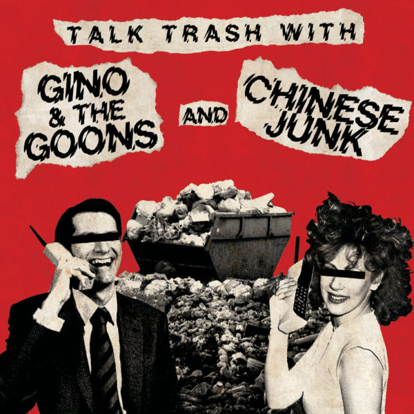 GINO & THE GOONS/ CHINESE JUNK LP