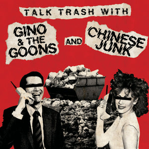 GINO & THE GOONS/ CHINESE JUNK LP