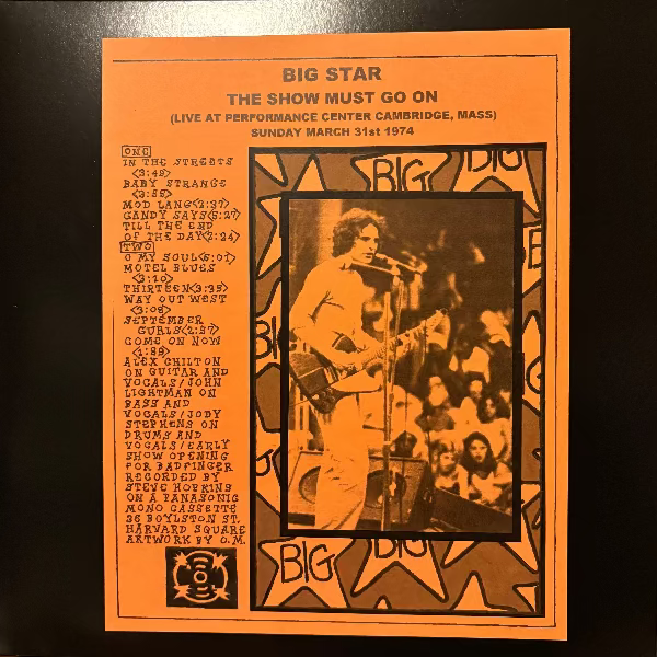 BIG STAR- The Show Must Go On LP