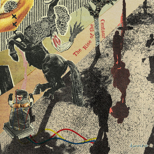 A surreal collage-style artwork with a black horse, a small screaming figure in a machine, hanging dark shapes, striped background elements, and red text reading 'The Rise of the Centaur.' This appears to be the artwork itself rather than a product photographed in a real environment, so subject_type is Scenery.