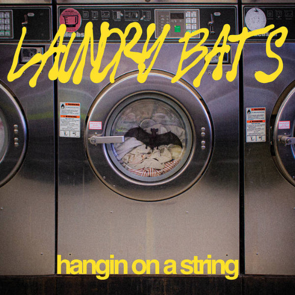 LAUNDRY BATS- Hangin On A String LP