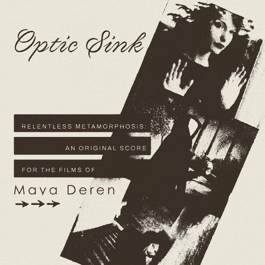 Album cover for 'Optic Sink' featuring a stylized image of a woman and text about Maya Deren's films.