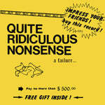 QUITE RIDICULOUS NONSENSE- A Failure... 7"