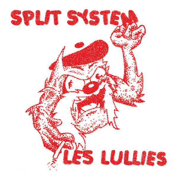 SPLIT SYSTEM/ LES LULLIES 7"