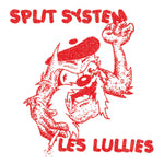 SPLIT SYSTEM/ LES LULLIES 7"