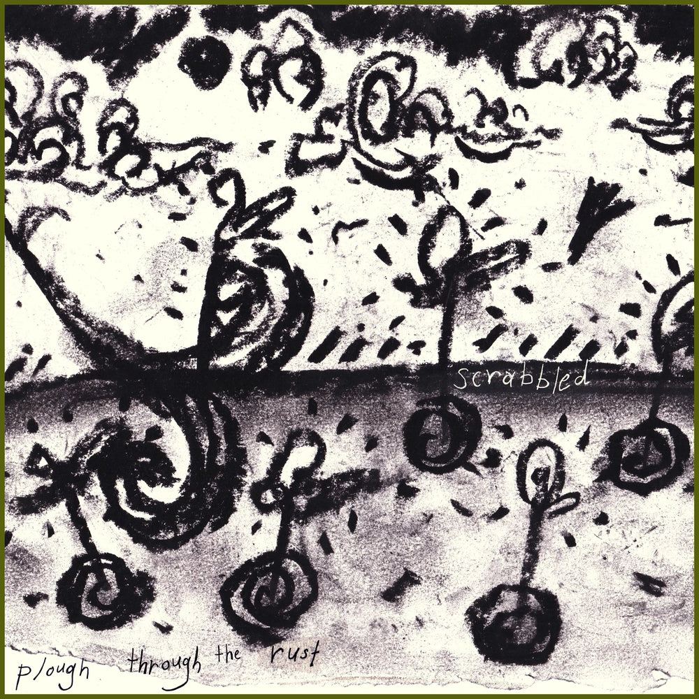 SCRABBLED- Plough Through The Rust LP