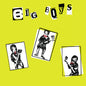 BIG BOYS- Where's My Towel/ Industry Standard LP