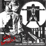 WHY BOTHER?- You Are Part of the Experiment 7"