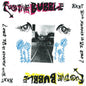 FUGITIVE BUBBLE- What Will Happen if We Stop LP