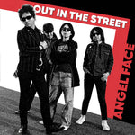 ANGEL FACE- Out In The Street LP