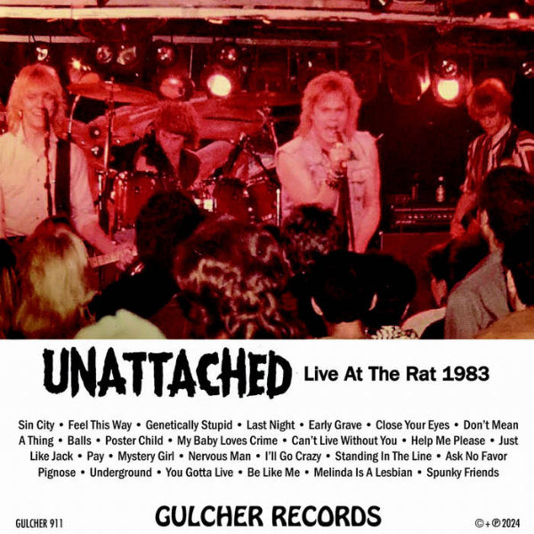 UNATTACHED- Live at the Rat 1983 CS