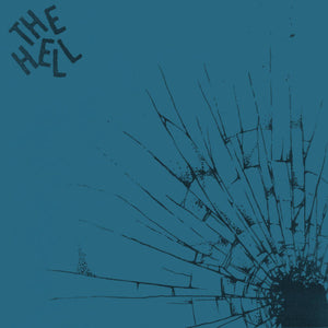 HELL, THE- S/T 7"