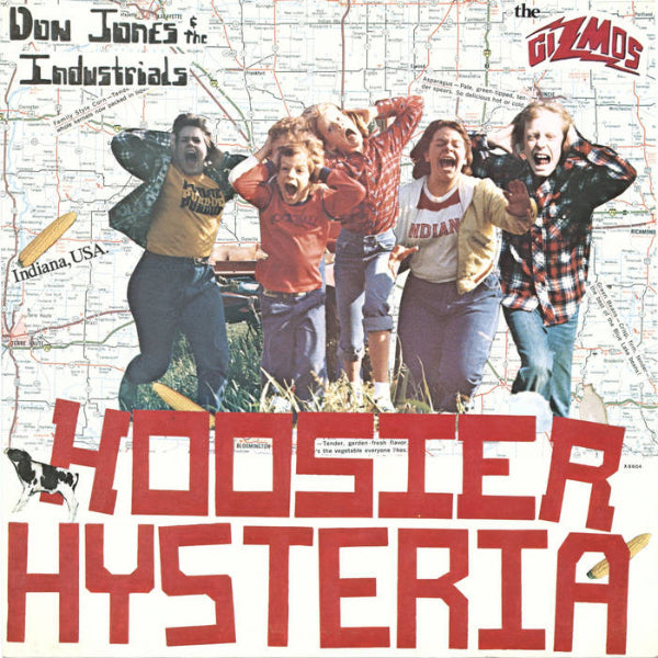 Album cover for 'Hoosier Hysteria' by Don Jones & the Industrials and The Gizmos, featuring five young men laughing and dancing in front of a vintage map background, with large red title text at the bottom.
