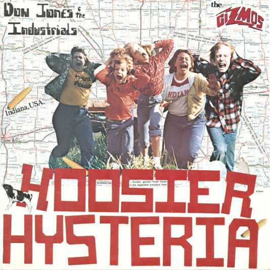 Album cover for 'Hoosier Hysteria' by Don Jones & the Industrials and The Gizmos, featuring five young men laughing and dancing in front of a vintage map background, with large red title text at the bottom.