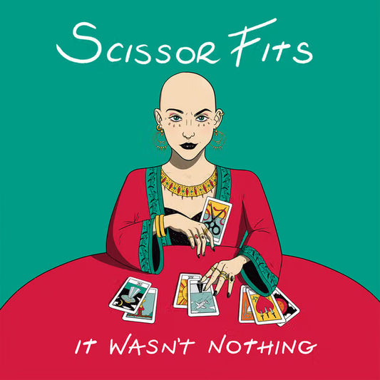 SCISSOR FITS- It Wasn't Nothing LP