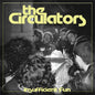 An image of the band looking into a dirty mirror with the words 'CIRCULATORS' above them and 'Insufficient Fun' below.