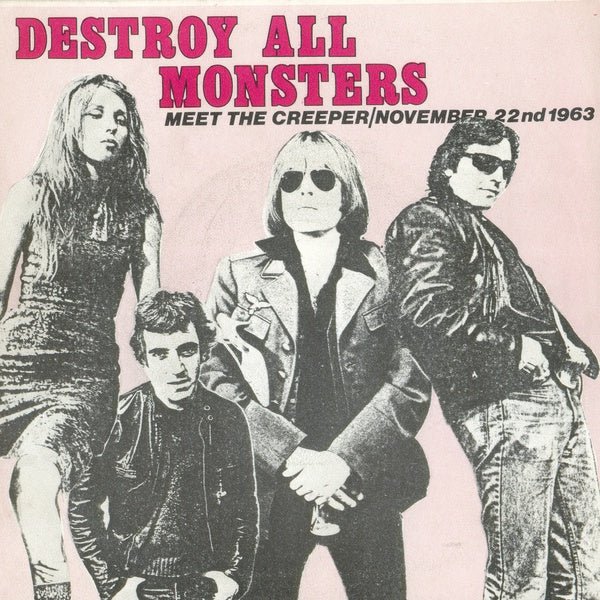 DESTROY ALL MONSTERS- Meet The Creeper 7" - TOTAL PUNK7"RadiationTOTAL PUNK