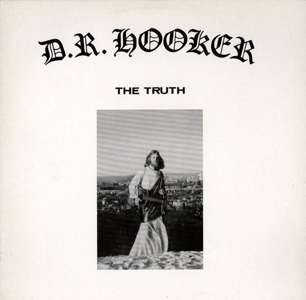 DR HOOKER- The Truth LP