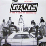 GIZMOS, THE- 1976/1977 Studio Recordings LP