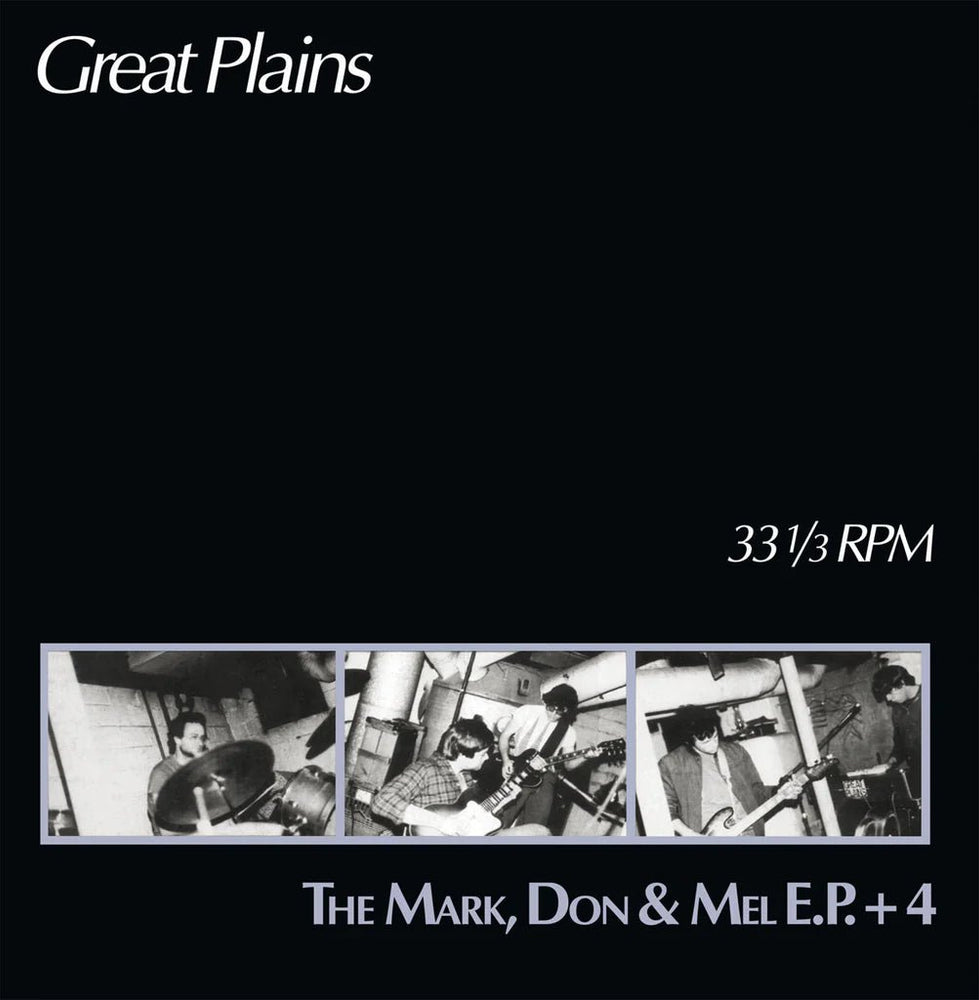 GREAT PLAINS- The Mark, Don, and Mel EP + 4 LP