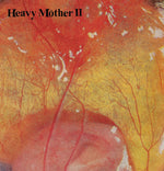 *   HEAVY MÖTHER II- S/T LP