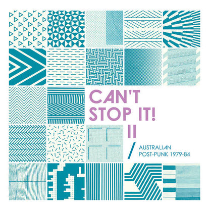 V/A CAN'T STOP IT II: Australian Post Punk 1979-1984 2xLP