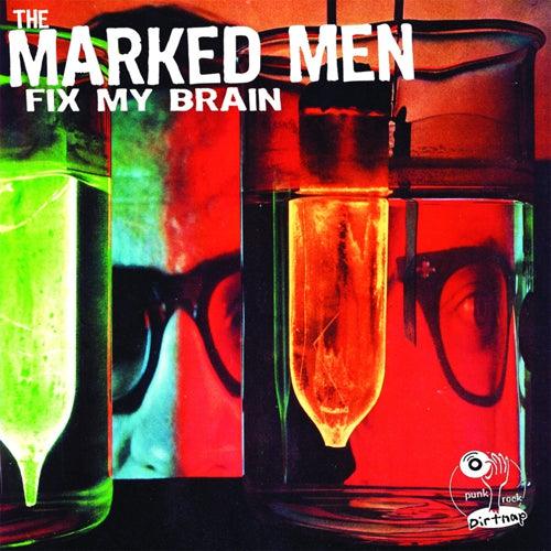 MARKED MEN - Fix My Brain LP - TOTAL PUNKLPDirtnapTOTAL PUNK