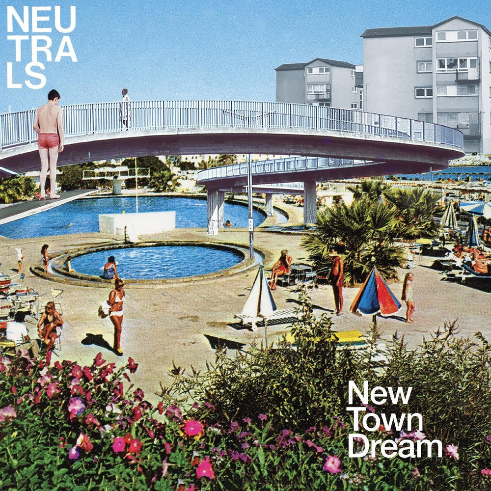 NEUTRALS, THE- New Town Dream LP