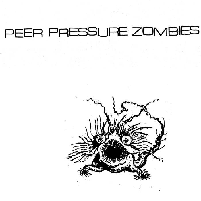 PEER PRESSURE ZOMBIES - Screen on the Green LP - TOTAL PUNKLPself releasedTOTAL PUNK