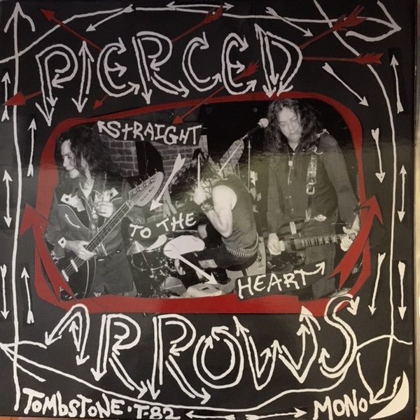 PIERCED ARROWS- Straight To The Heart LP